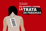 Día Mundial contra la Trata de Personas: una lucha global que se conmemora hoy